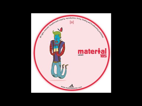 Lucati - My Regards (MATERIAL185)