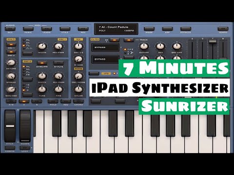 7 Minutes With An iPad Synth - BeepStreet Sunrizer | SYNTH ANATOMY