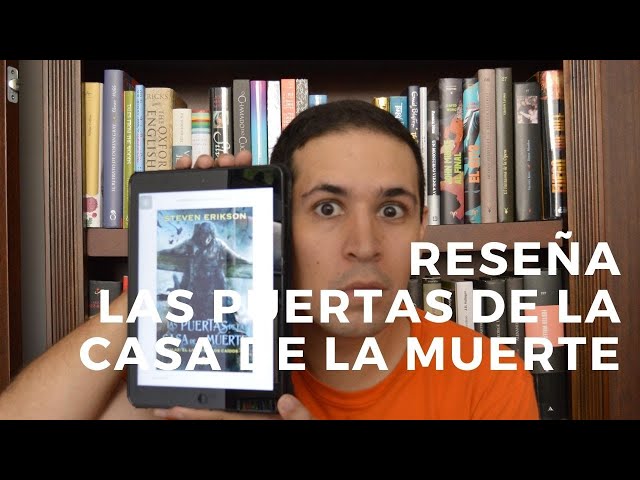 Vídeo relacionado con Las puertas de la Casa de la Muerte (Malaz: El Libro de los Caídos 2)