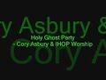 Holy Ghost Party - Cory Asbury & IHOP Worship ...