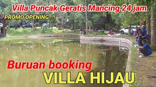Download lagu villa murah di puncak‼️Villa Hijau puncak Geratis mancing 24 jam Asri sejuk view cakep mp3