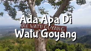 preview picture of video 'Ada Apa Di Watu Goyang Mangunan Dlingo Bantul Yogyakarta?'