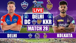 IPL Live: Delhi Capitals vs Kolkata Knight Riders Live Scores | DC vs KKR Live Scores & Commentary