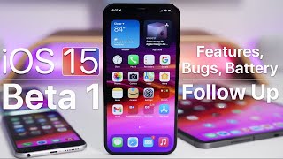 iOS 15 - Features, Bugs and Battery - A Few Days Later