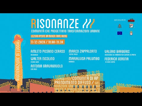 Rigenerazione di luoghi - Maker Faire Rome 2020