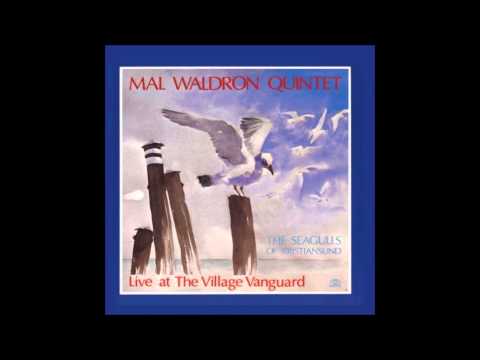 Mal Waldron ' The Seagulls Of Kristiansund '