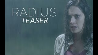 Radius - Official Teaser Trailer