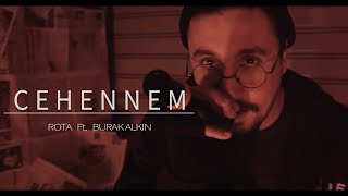 Rota &amp; Burak Alkın - Cehennem