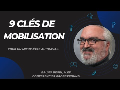 Neuf cles de mobilisation dans les organisations