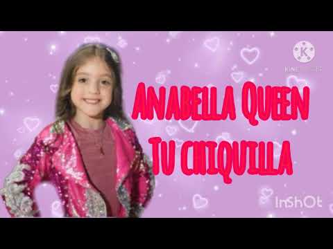 Anabella Queen - Tu chiquilla LETRA