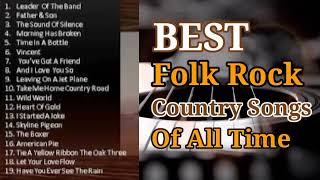 Best Folk Rock and Country 🎈  Classic Folk Songs Best Collection Folk Rock And Country Music