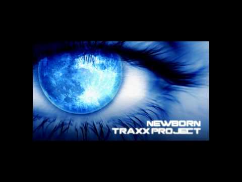 Traxx Project - Newborn