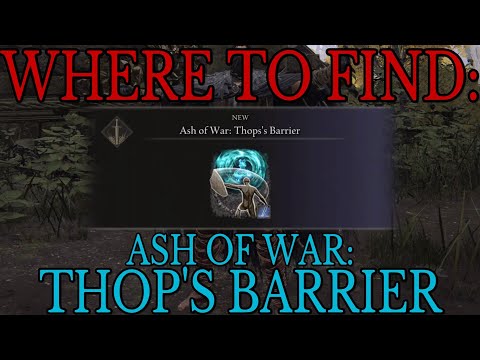 Where to find Ash of War Thop's Barrier - Elden Ring Guide