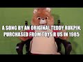 Original 1985 Teddy Ruxpin Song