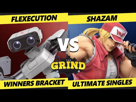The Grind 151 Winners Bracket - Flexecution (ROB) Vs Shazam (Terry, Ken) Smash Ultimate SSBU