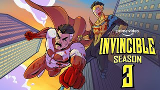 Invincible: Season 3 Release Date | Trailer | Story | Everything You Need To Know!!