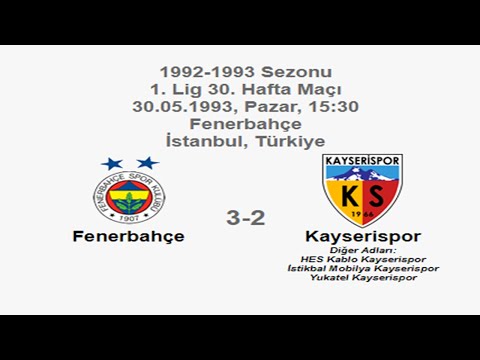 Fenerbahçe 3-2 Kayserispor 30.05.1993 - 1992-1993 Turkish 1st League Matchday 30 (1,2,4,5th Goals)