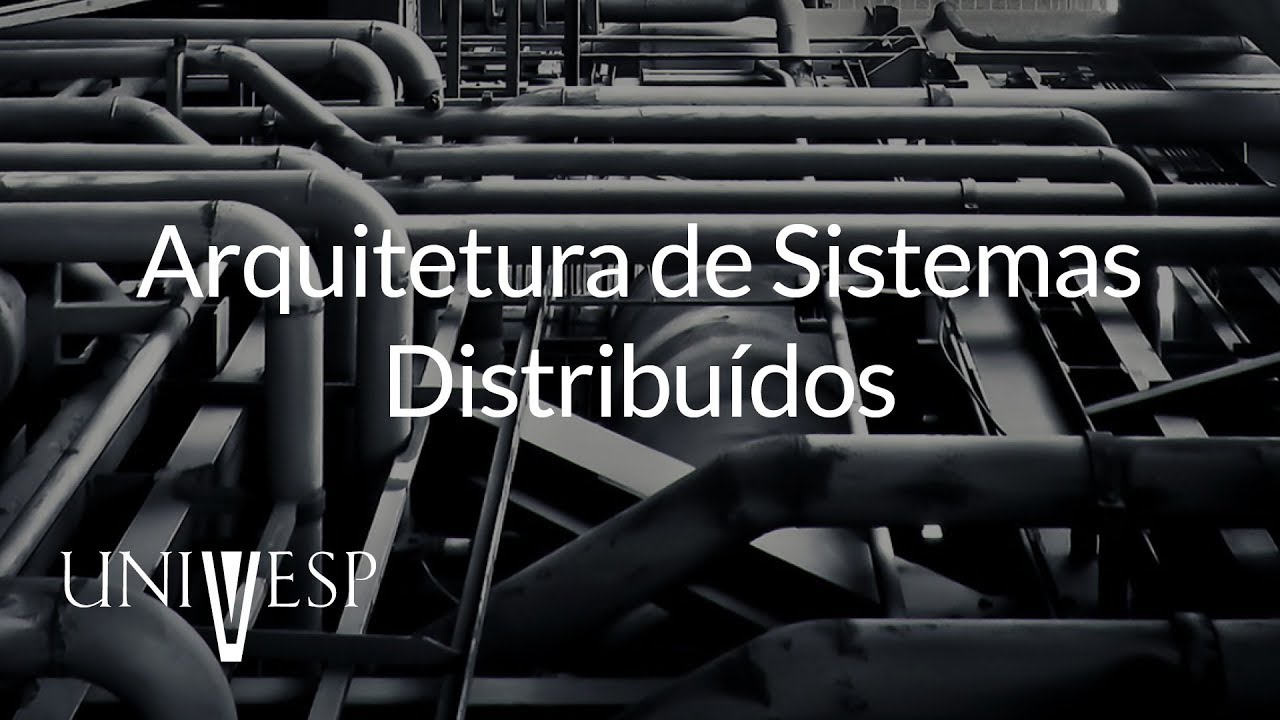 Sistemas Distribuídos – Aula 03 - Arquitetura de Sistemas Distribuídos