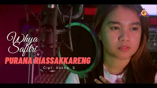 Download lagu Whya Safitri - Purana Riassakkareng mp3 Download lagu Whya Safitri - Purana Riassakkareng mp3