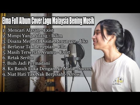 Elma Bening Musik Full Album Cover Lagu Malaysia