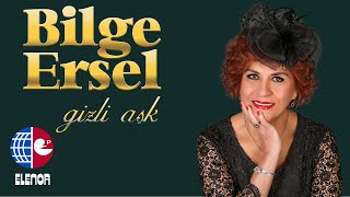 BİLGE ERSEL-AKŞAM OLUR SABAH OLUR YAR GELMEZ