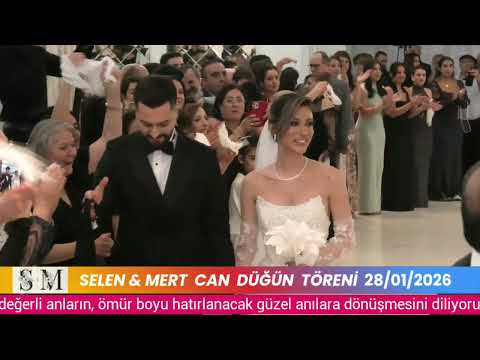SELEN & MERT CAN DÜĞÜN TÖRENİ