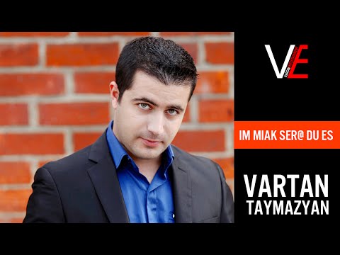 Vartan Taymazyan - Im Miak Ser@ Du Es (2013)
