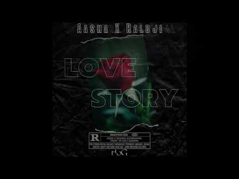 Asha ft Raldji - Love Story