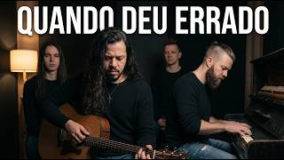 Quando Deu Errado… (Acústico) | Gospel Metal – INFUSION
