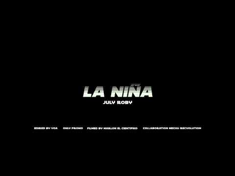 July Roby - La Niña (Nine 2021)