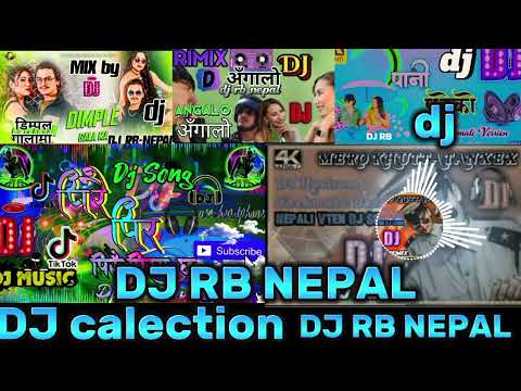 calection song DJ  DJ RB NEPAL 💓 NEPALI 2081-2024