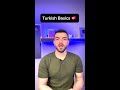 Turkish Basics