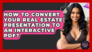 How To Convert Your Real Estate Presentation To An Interactive PDF? - Graphic Design Nerd