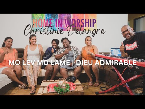 Home in Worship session with Christinie | MO LEV MO LAME & DIEU ADMIRABLE
