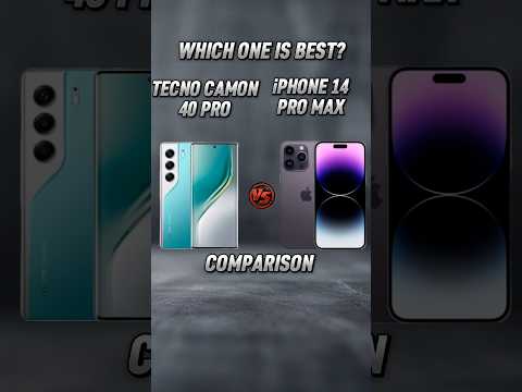 Tecno Camon 40 Pro vs iPhone 14 Pro Max
