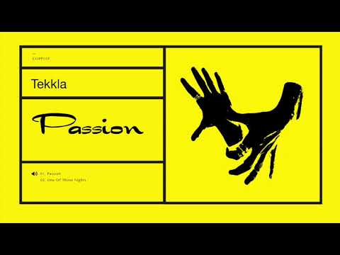 Tekkla - Passion [CLIPP087]