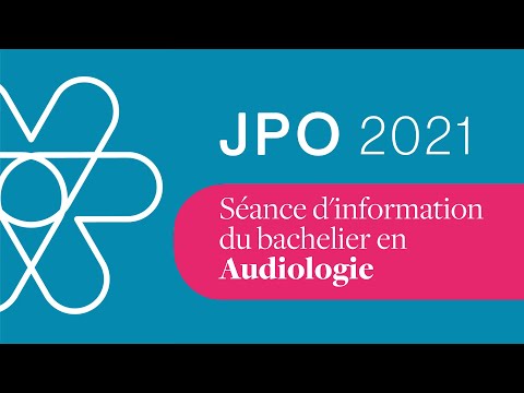 Bachelier en audiologie - Séance d'information JPO 2021