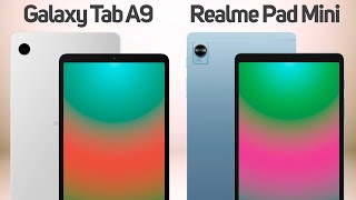 Samsung Galaxy Tab A9 vs Realme Pad Mini