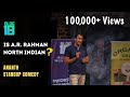 Is A.R. Rahman North Indian? | Stand-up Comedy by Ananth