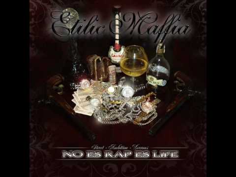 ETILIC MAFFIA - MIL HUSTLAS