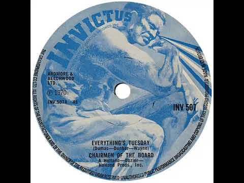UK New Entry 1971 (31) Chairmen Of The Board - Everything's Tuesday