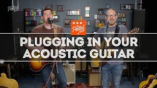 Better Plugged-In Acoustic Guitar Sound Basics: Pickups, PA, Amps & All That Stuff – That Pedal Show