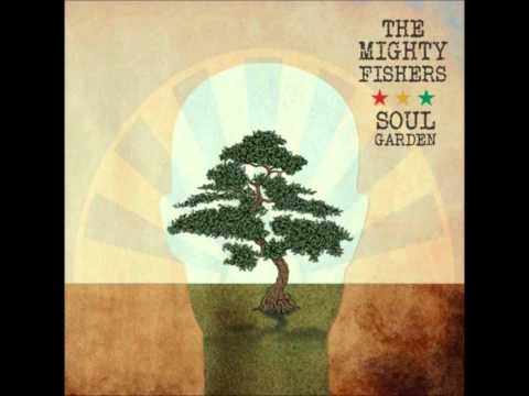The Mighty Fishers - Love me good