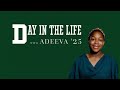 Adeeva- Day in the Life