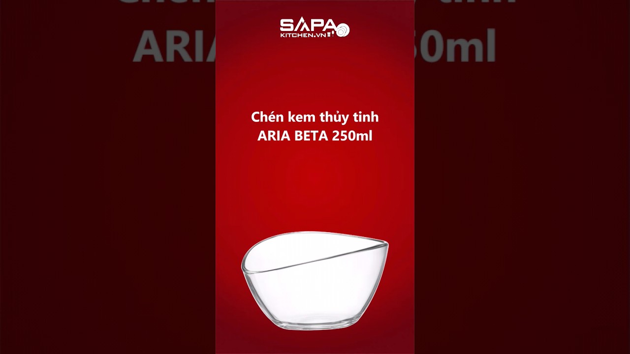 Chén kem thủy tinh Aria Beta 250ml