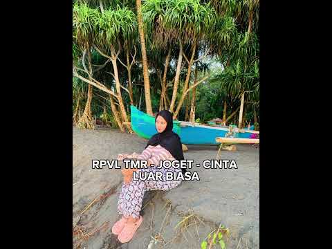 RPVL TMR - JOGET - CINTA LUAR BIASARPVL TMR - JOGET - CINTA LUAR BIASA