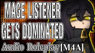 M4A - Dragon Lord x Mage Listener [Burning] [Chains] [Spanking] [Captured] [Degradation]