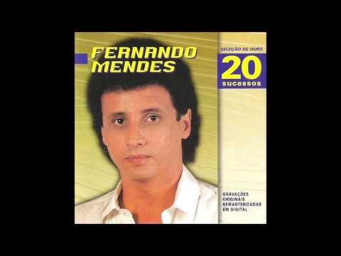 Fernando Mendes - Eu Queria Dizer Que Te Amo Numa Canção