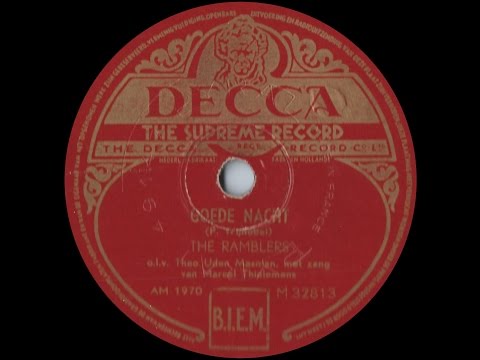 Goede Nacht - The Ramblers (Marcel Thielemans, vocal) (1952)