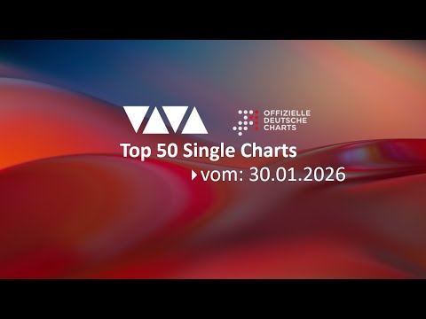 VIVA Top 50 Single Charts|Offizielle Deutsche Charts|vom 30.01.2026